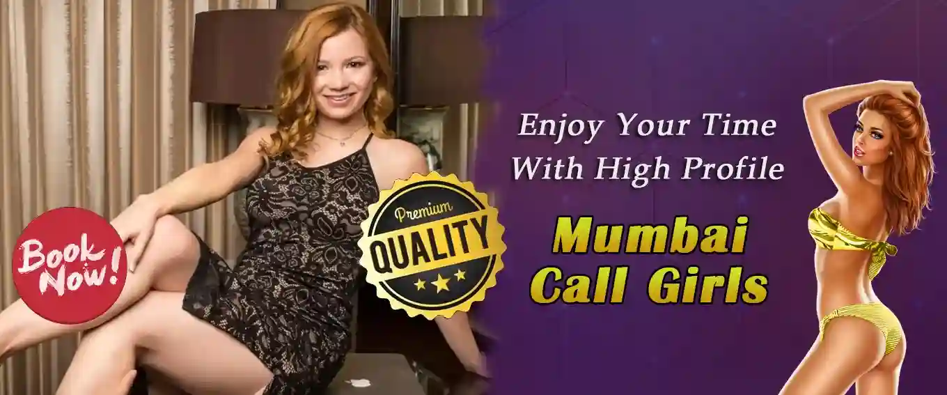 High Profile Call Girls in Mumbai
